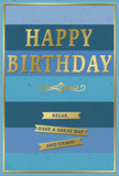 A tastefully designed birthday card is presented front-on, its colours and layout creating a mood of restful joy that would feel perfectly at home in an Archway living room filled with birthday flowers and soft conversation. The entire background is divided into wide, horizontal stripes of blue, each band a distinct yet harmonious tone-from strong navy at one end through deep sea blue and teal to gentler sky blue. These steady layers evoke a sense of calm, like looking out over the city from a quiet corner near Archway's parks, watching the sky ease from morning into afternoon. Across the centre, the phrase HAPPY BIRTHDAY appears in proud, embossed capital letters rendered in metallic gold. The letters are substantial yet gracefully shaped, their surfaces reflecting light in a warm, subdued gleam that gives the card a feeling of importance without being showy. Just under the main greeting lies an elegant golden flourish, a curling motif that adds a hint of classical charm, reminiscent of traditional lettering you might spot on historic North London shop signs. Beneath this flourish, three slim golden banners line up vertically, each one embossed with part of a kindly directive: Relax, have a great day and enjoy! Together, they read as if a friend from around Archway were gently encouraging the celebrant to slow down and revel in their special day. A fine gold border traces the outer edges, framing the entire design with a neat, polished finish. The contrast between the matte softness of the blue stripes and the slightly raised, gleaming gold details suggests a tactile pleasure, as if you could feel every line and curve under your fingertips. Imagined alongside a hand-tied bouquet delivered locally, this card captures the essence of a thoughtful, peaceful birthday celebration.